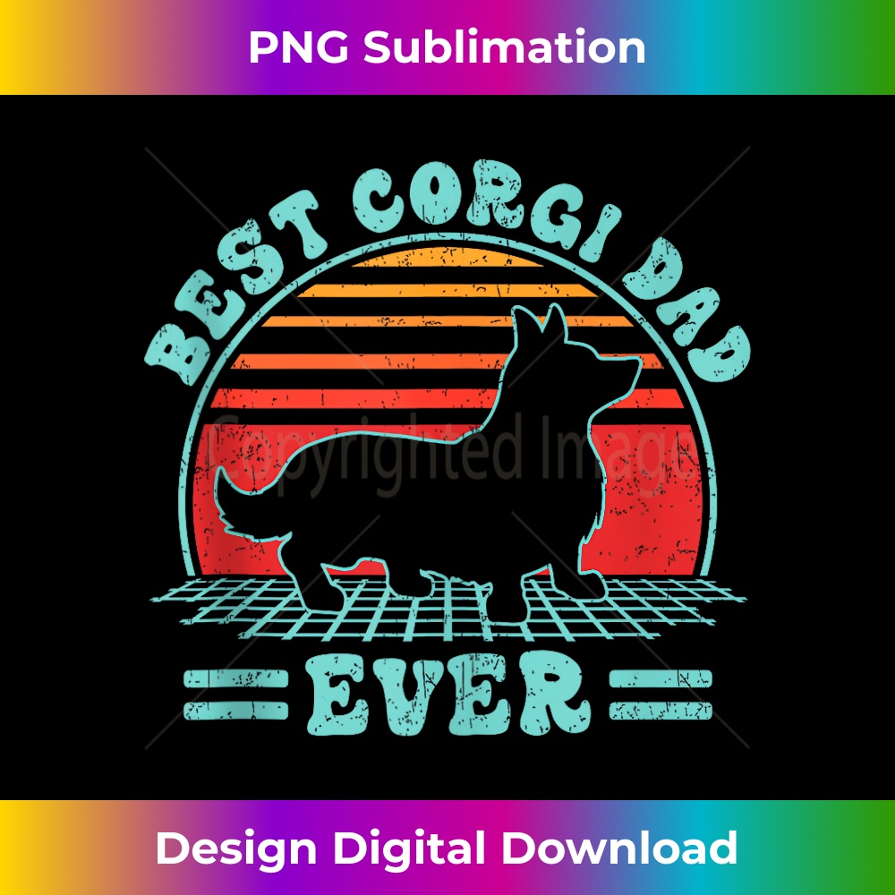 Retro Vintage style s Best Corgi Dad Ever Father's Day 1 - Exclusive Sublimation Digital File