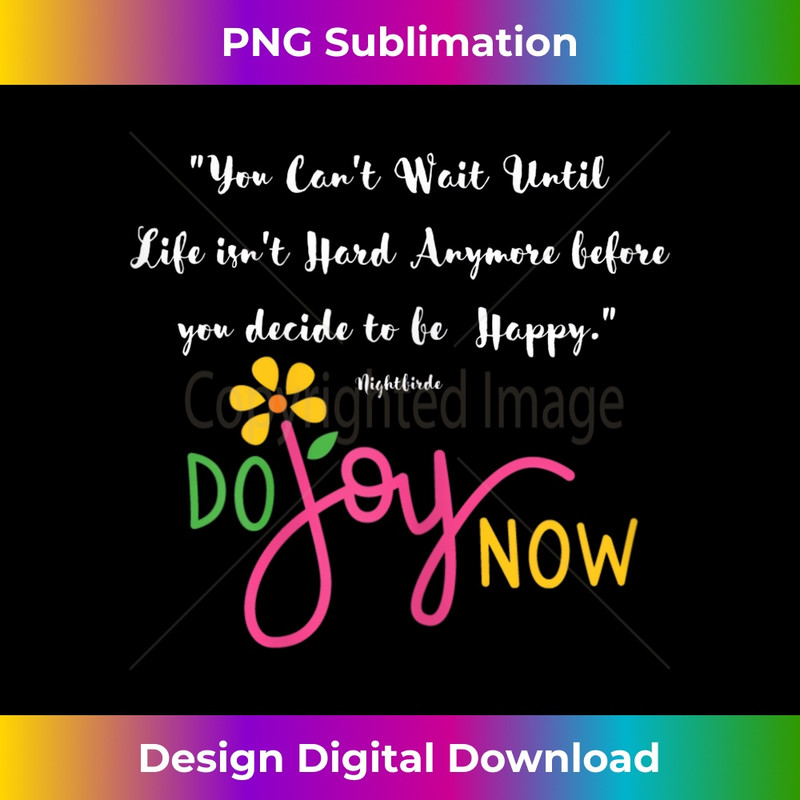 s Your Can't Wait Until Life Isn't Hard 1 - Stylish Sublimation Digital Download