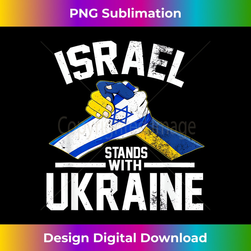 Israel Stands With Ukraine Ukrainian Israeli Flag s - Digital Sublimation Download File