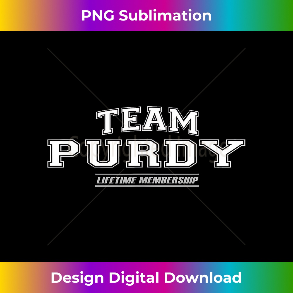 Team Purdy Proud Family Surname, Last Name 1 - PNG Transparent Digital Download File for Sublimation