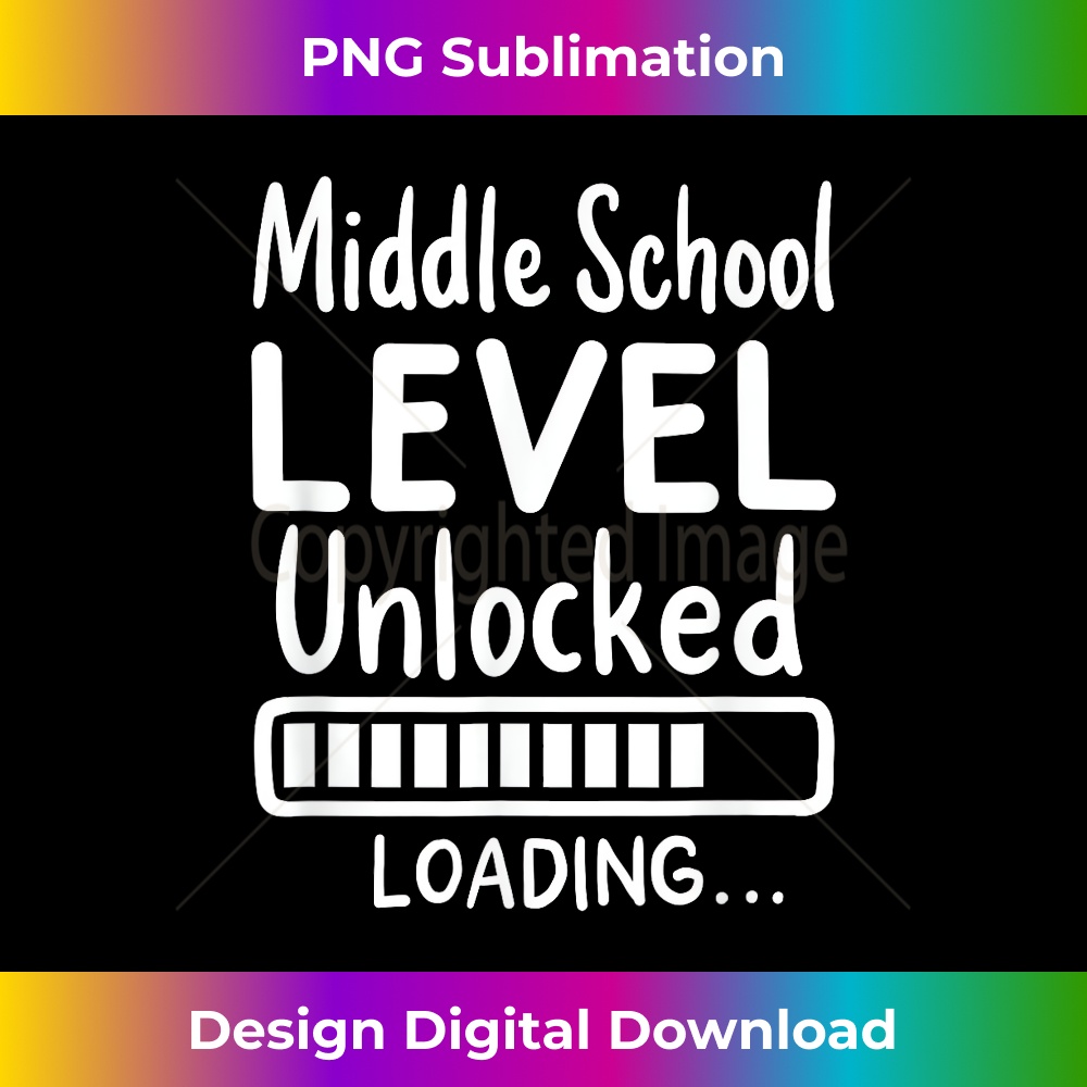 Middle School Level Unlocked Funny Gamer Graduation 1 - Exclusive PNG Sublimation Download