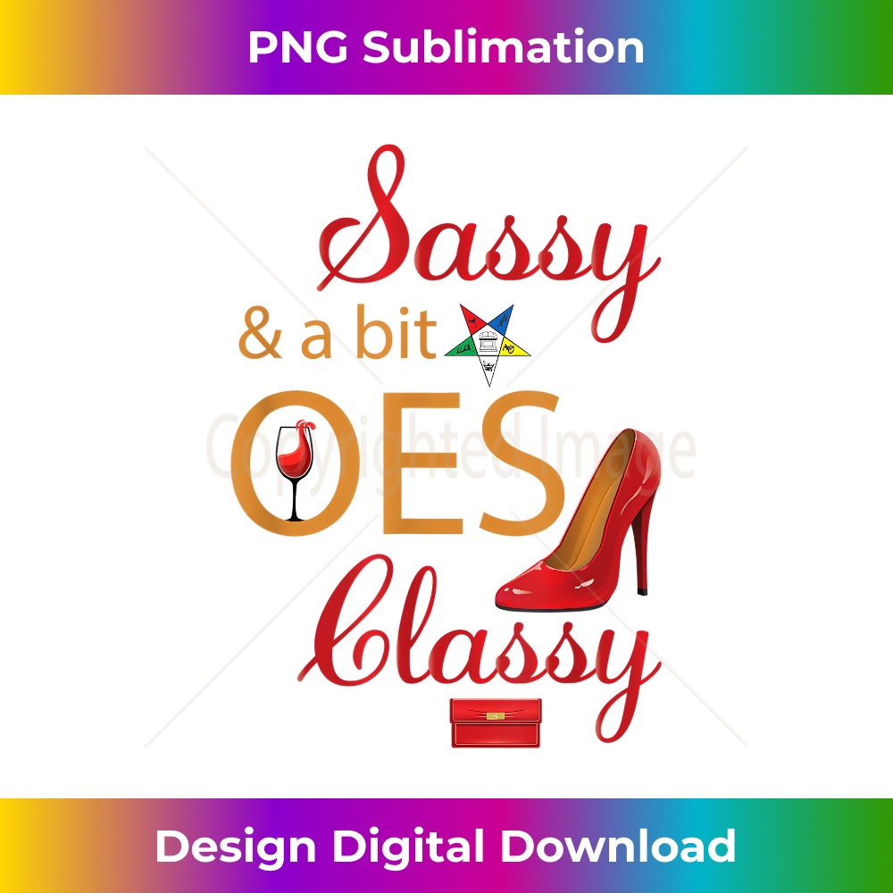 Order of the Eastern Style Sassy Classy Diva 1 - Retro PNG Sublimation Digital Download