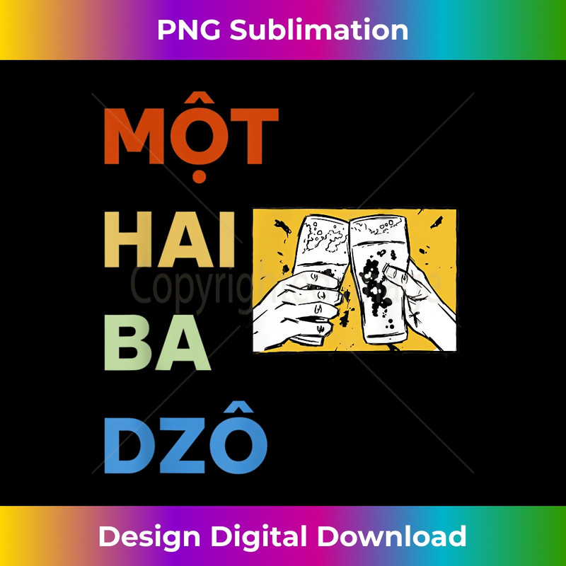 Vietnam Viet Vietnamese Mot Hai Ba Dzo One Two Three Cheers 1 - Premium PNG Sublimation File