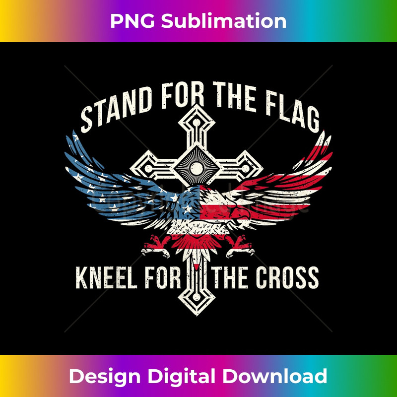 Stand For The Flag - USA American Flag 4th of July Fourth 1 - Premium Sublimation Digital Download