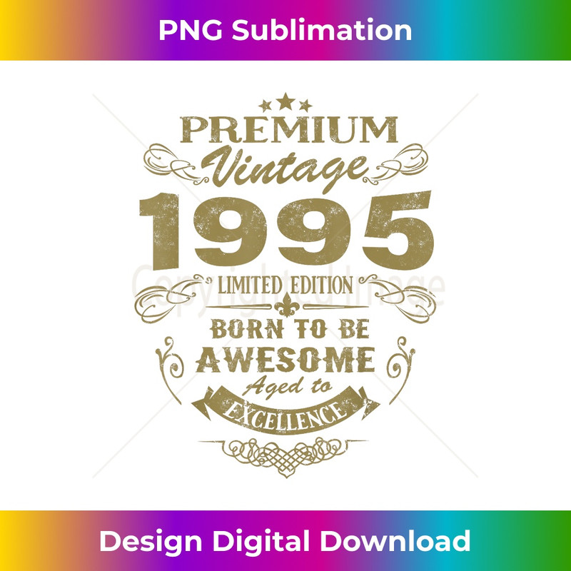 Vintage 1995 Born To Be Awesome Birthday 1 - Unique Sublimation PNG Download