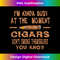 Cigar Smoker Sarcasm Kinda Busy Cigar Lover Funny Sayings - Instant PNG Sublimation Download
