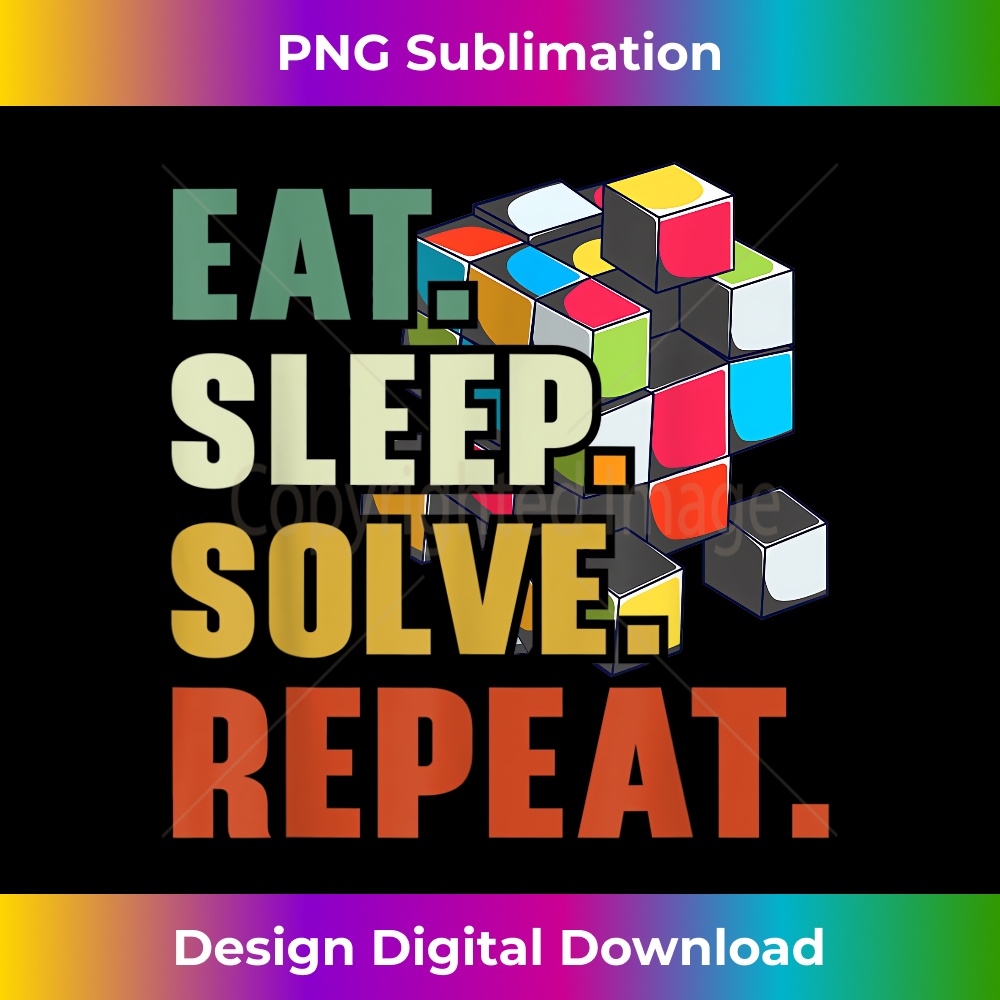 Eat Sleep Solve Repeat Math Speed Puzzle Cubing Lover Cube - PNG Sublimation Digital Download