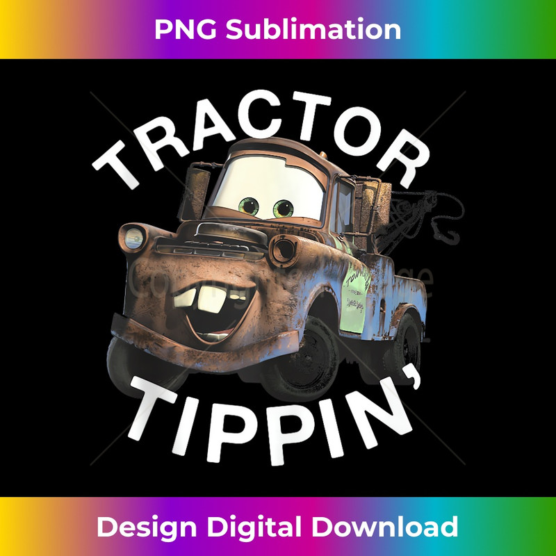 Disney Pixar Cars Mater Tractor Tippin' Vintage Rusted Logo - Signature Sublimation PNG File