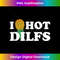 I Pineapple Hot Dads Dilfs Upside Down I Heart Funny Swinger - Special Edition Sublimation PNG File