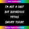 Im Not a Chef But Boyardees Titties y Today - High-Resolution PNG Sublimation File