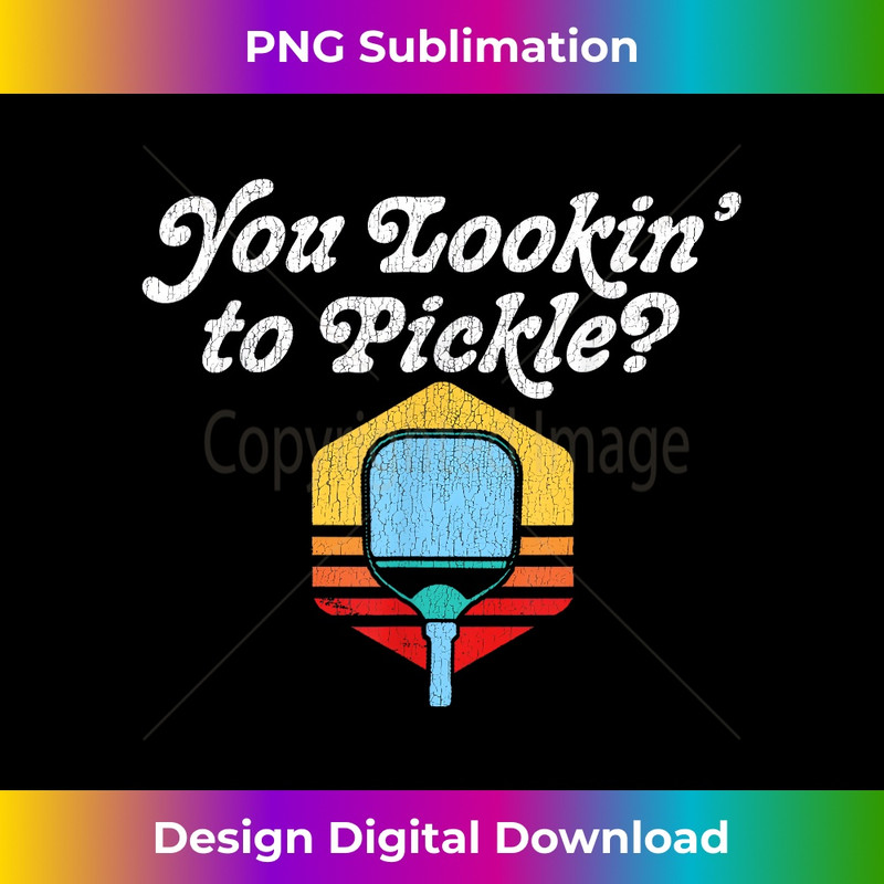 You Lookin' To Pickle Pickleball Retro 80s FIT2SERVE 1 - High-Quality PNG Sublimation Download