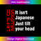 Let's Go Brandon It Isn't Japanese Just Tilt Your Head 1 - Artistic Sublimation Digital File