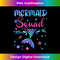 Mermaid Squad Birthday Mermaid Tail Family Matching Beach 1 - Aesthetic Sublimation Digital File