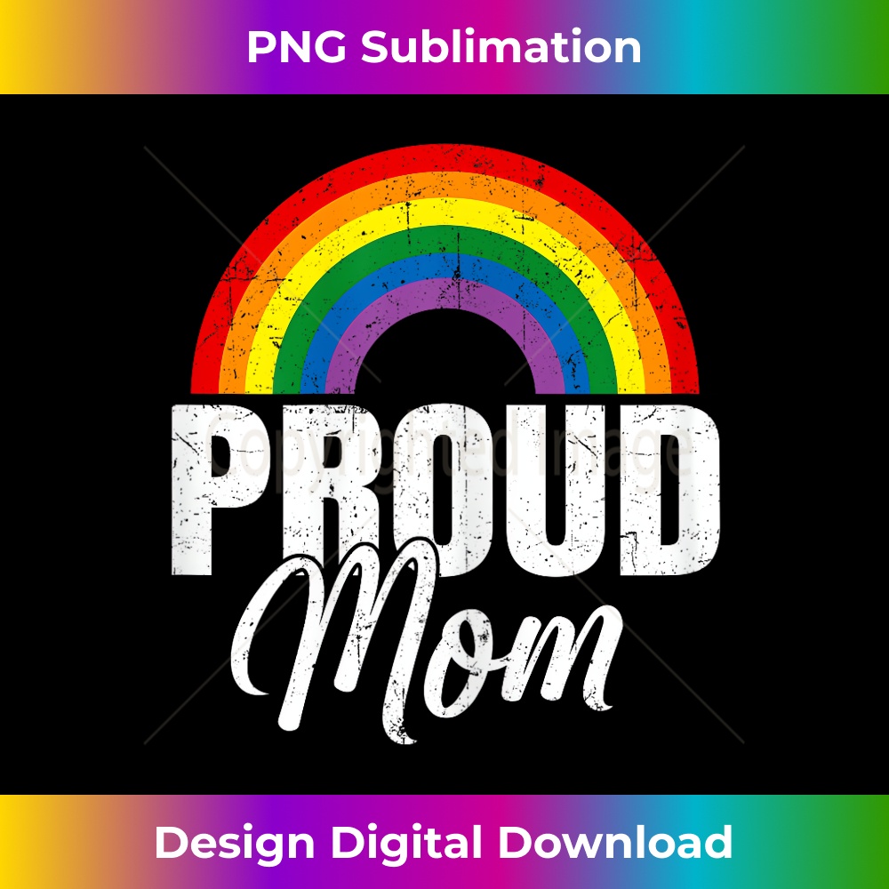 Proud Mom Ally LGBT Lesbian Gay Pride Month LGBTQ 1 - PNG Transparent Digital Download File for Sublimation