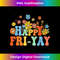 Cute Groovy Happy Fri-Yay Friday Lovers Funny Teacher s - Vintage Sublimation PNG Download