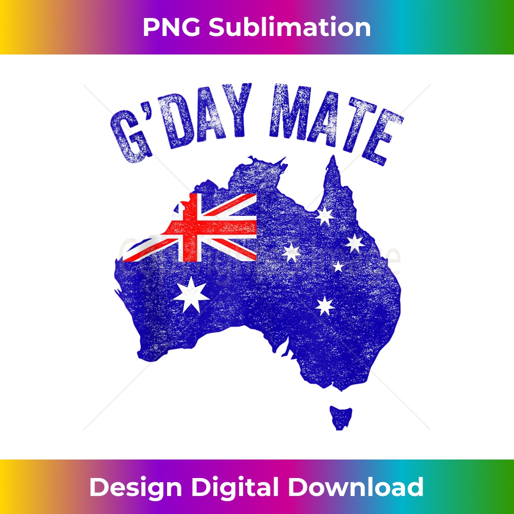 Australia G'Day Mate Funny Australian Flag Aussie Map - PNG Transparent Digital Download File for Sublimation