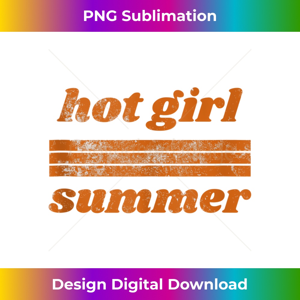 Hot Girl Summer - Exclusive Sublimation Digital File