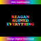 Reagan Ruined Everything Apparel 1 - Instant PNG Sublimation Download