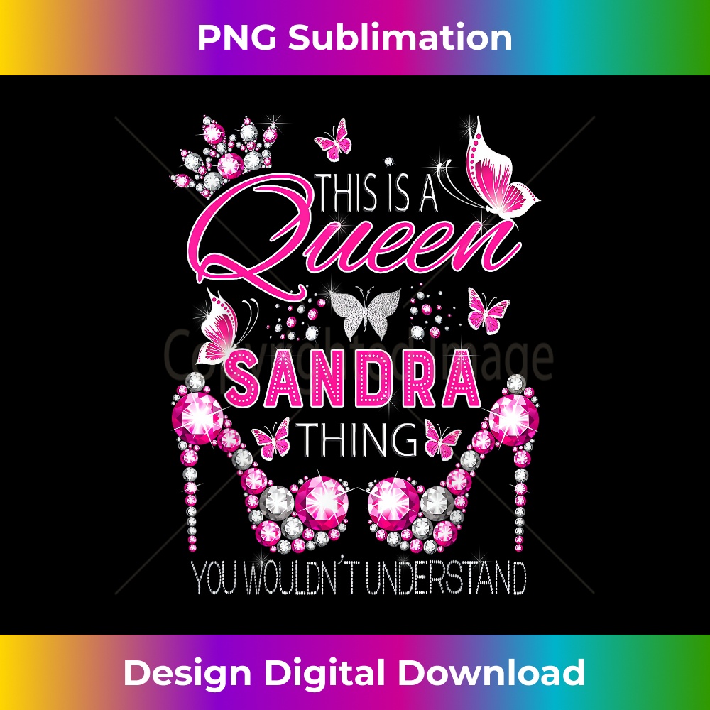 This is a queen Sandra thing personalized name birthday 1 - High-Quality PNG Sublimation Download