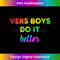 Mens Vers Boys do it better Gay  1 - PNG Transparent Digital Download File for Sublimation
