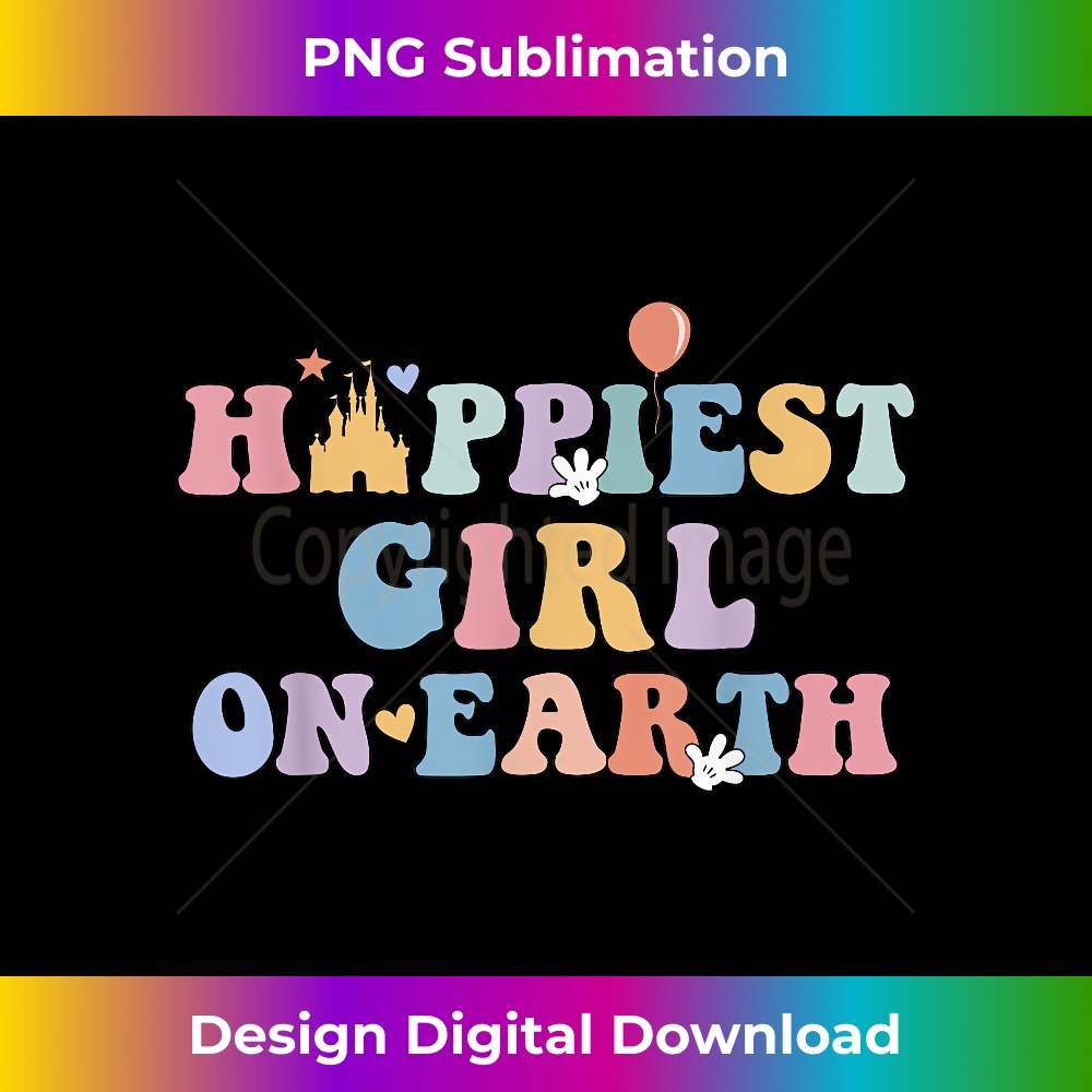 Happiest Girl On Earth , Family Trip - Elegant Sublimation PNG Download