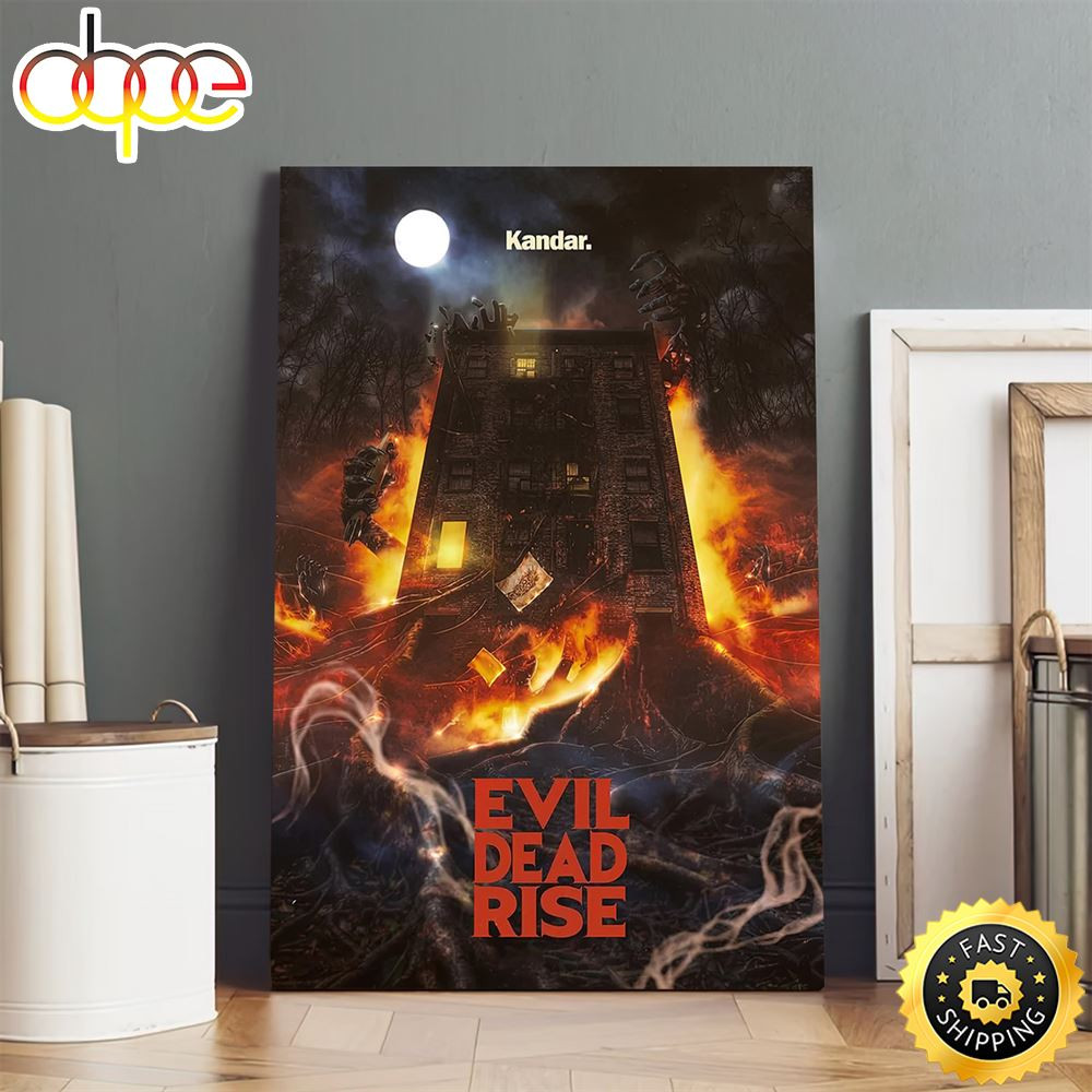 Evil Dead Rise Fire Building Poster Canvas.jpg