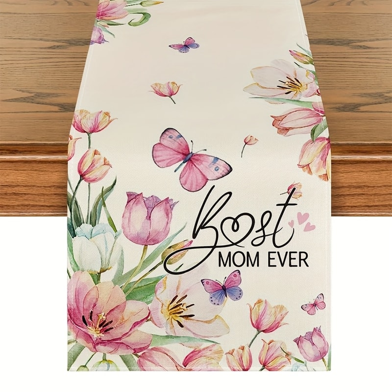 Best Mom Ever Floral Table Runner For Mothers Day Decor 0