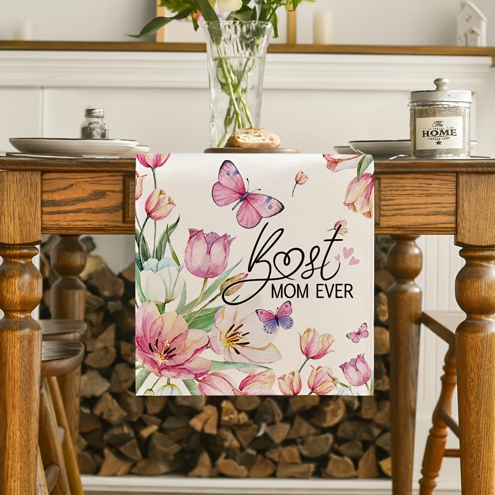 Best Mom Ever Floral Table Runner For Mothers Day Decor 3