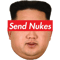 Send Nukes Kim Jong Un Meme .png