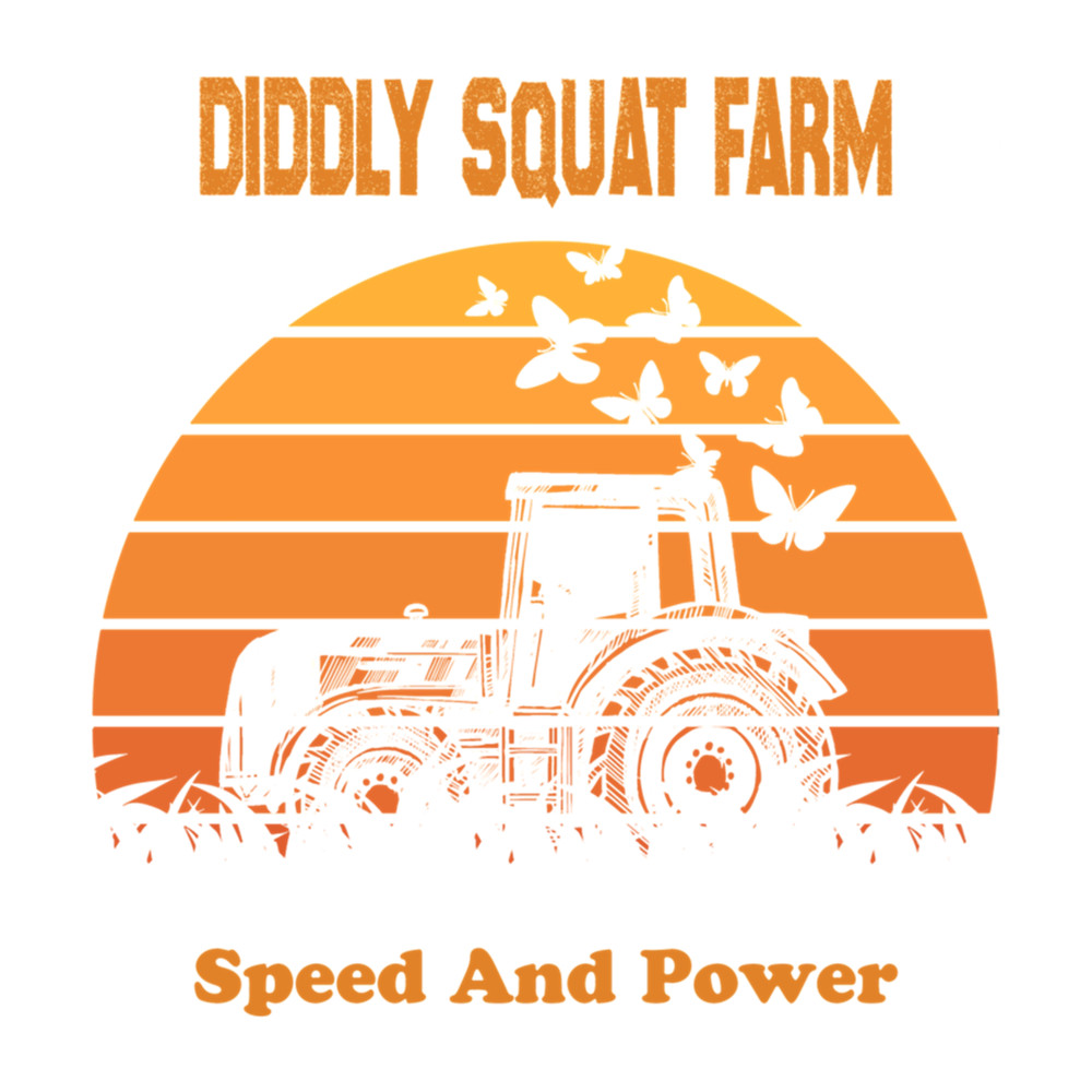 Diddly Squat Farm Speed And Power Tractor farmer vintage gift idea .png