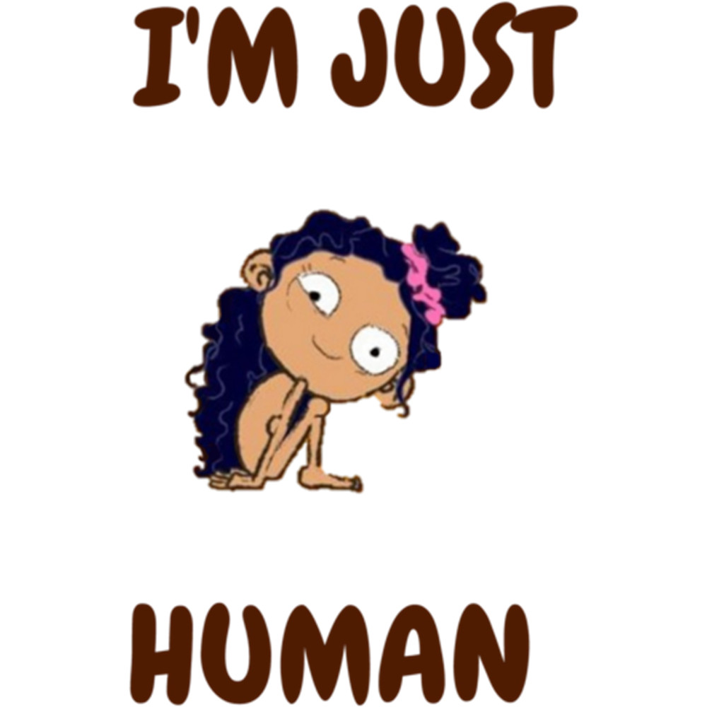 Jessie Reyes Inspired Quote - I_m Just Human .png