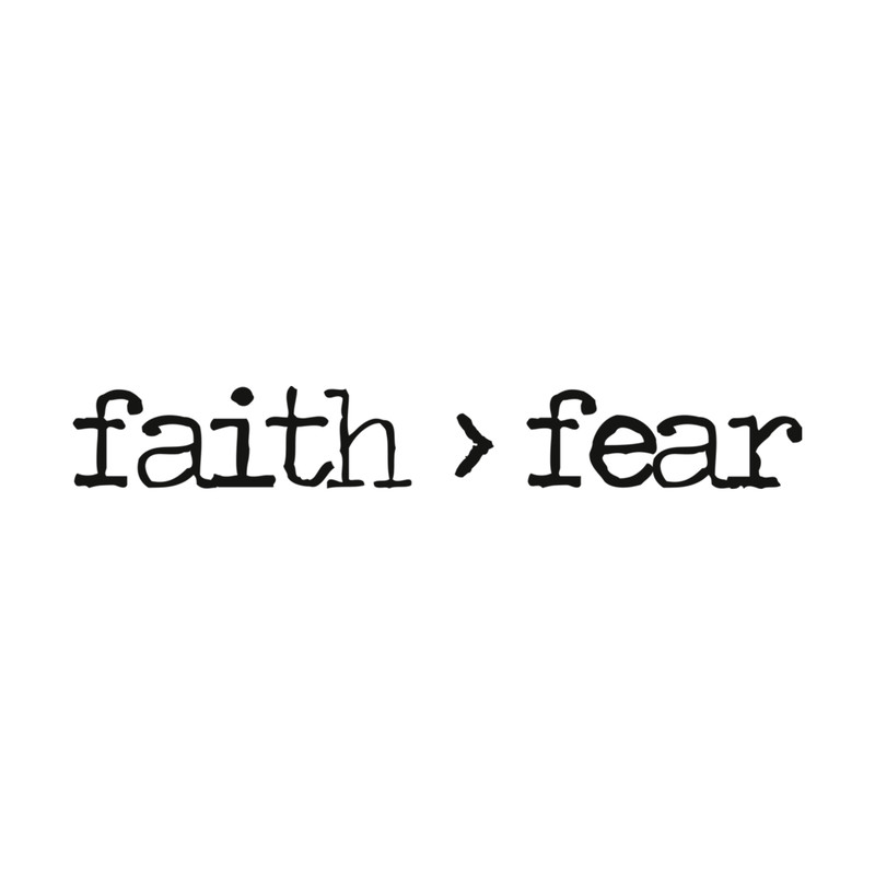 Faith is Greater Than Fear .png