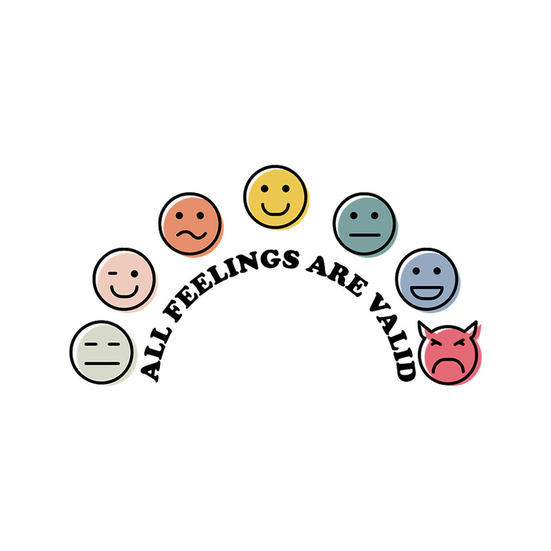 all feelings are valid.png