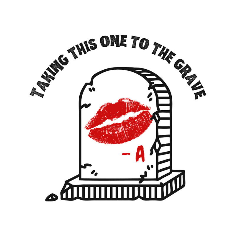 Taking this one to the grave.png