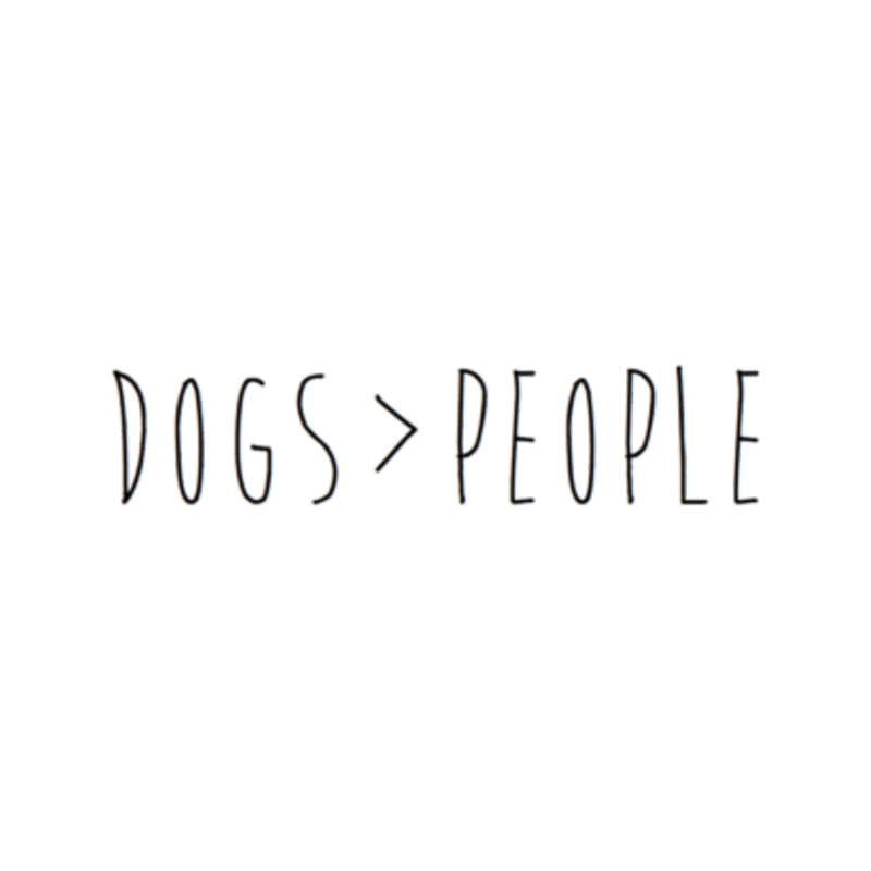dogs are better than people.png