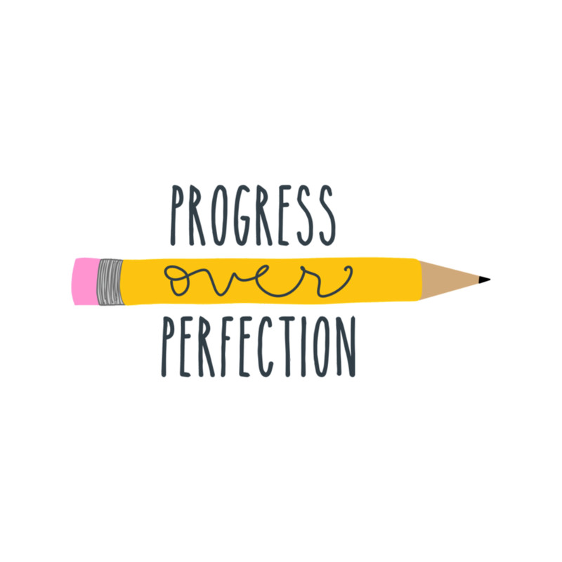 Progress Over Perfection.png