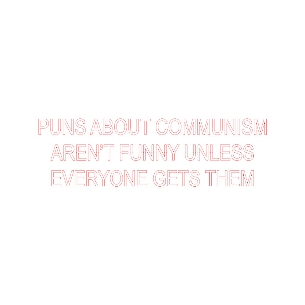 Puns about communism aren't funny.png