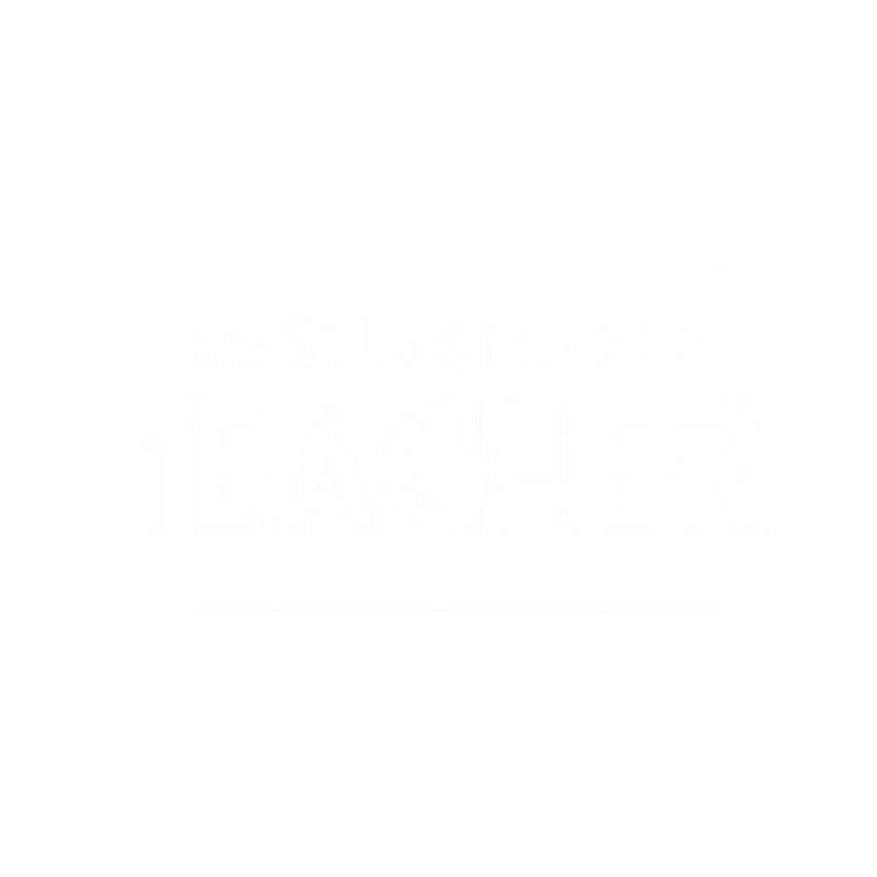 teacher is world changer educational Teacher .png