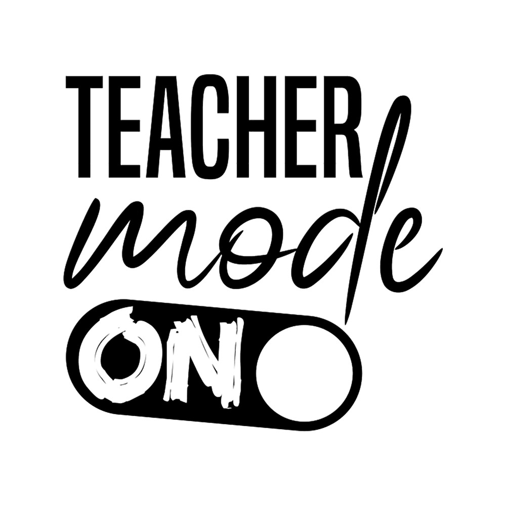 Teacher Mode is On (1).png