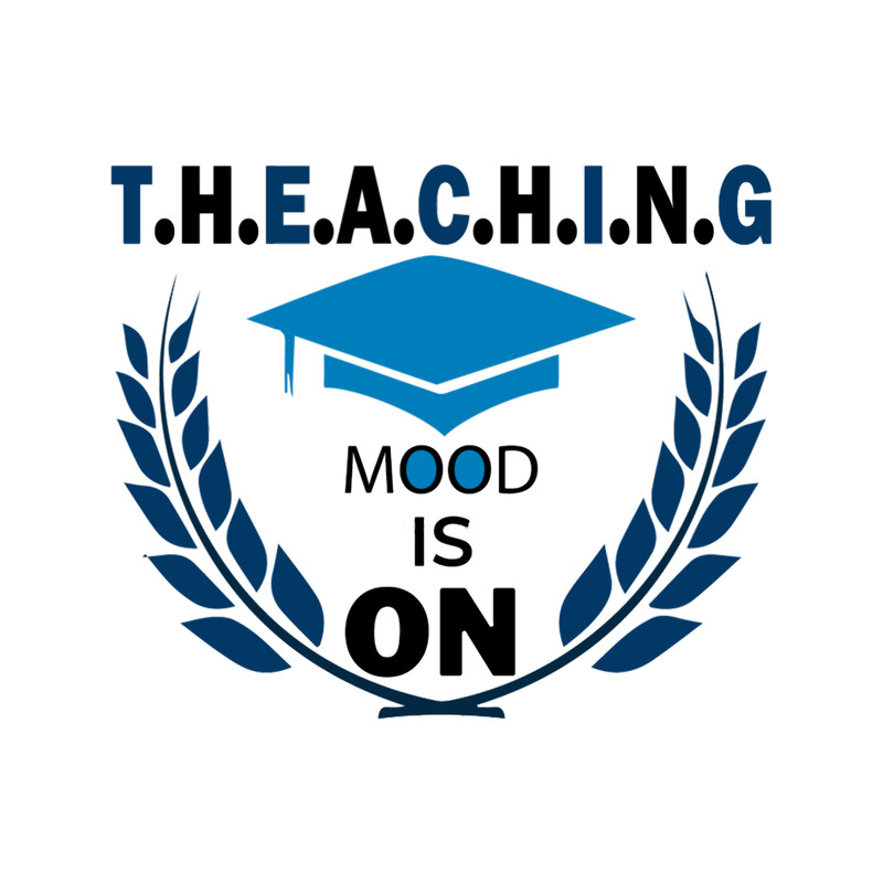 Teaching mood is on , design.png