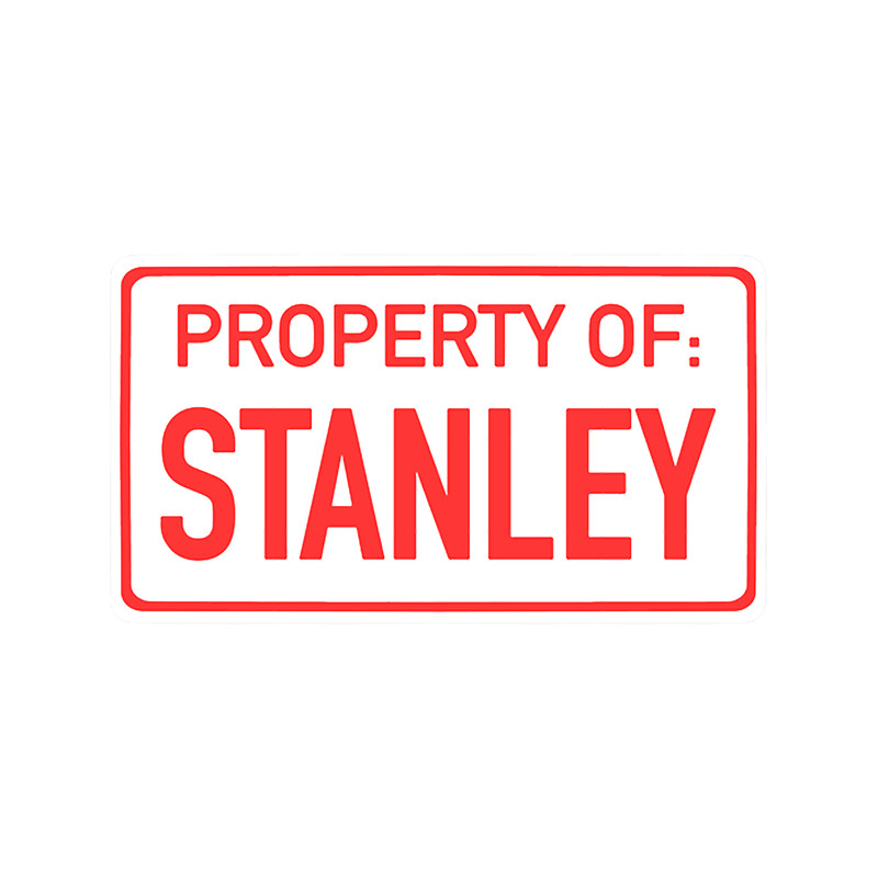 Property of Stanley Bucket Sticker TSPUD(2).png