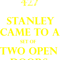 Stanley came to a set a of two open doors.png