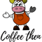 coffee then cows Classic(47).png