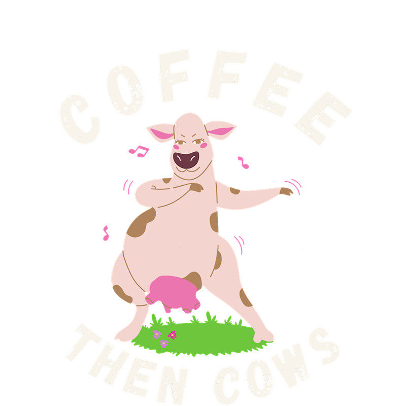 coffee then cows love milk choc(2).png