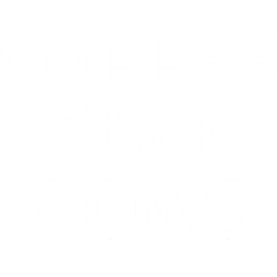 coffee then cows(50)