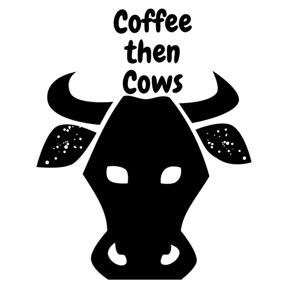 Coffee Then Cows(84).png