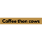 Coffee then cows(116).png