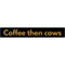 Coffee then cows(118).png