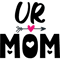 Ur Mom .png