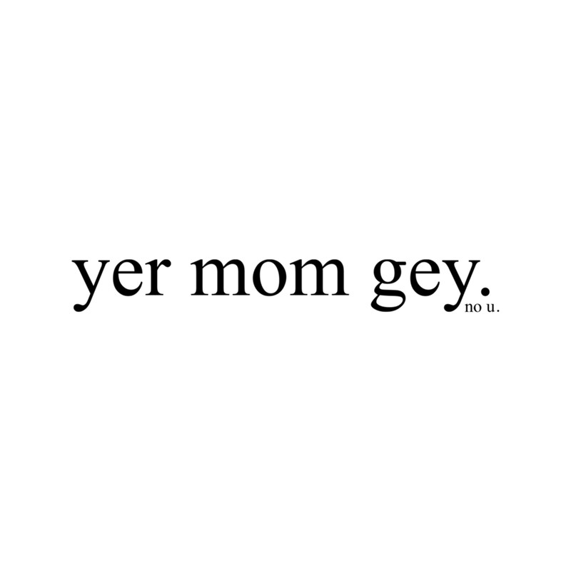 ur mom gey  .png